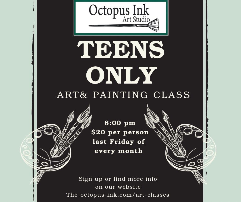 Teens Only Art Classes 