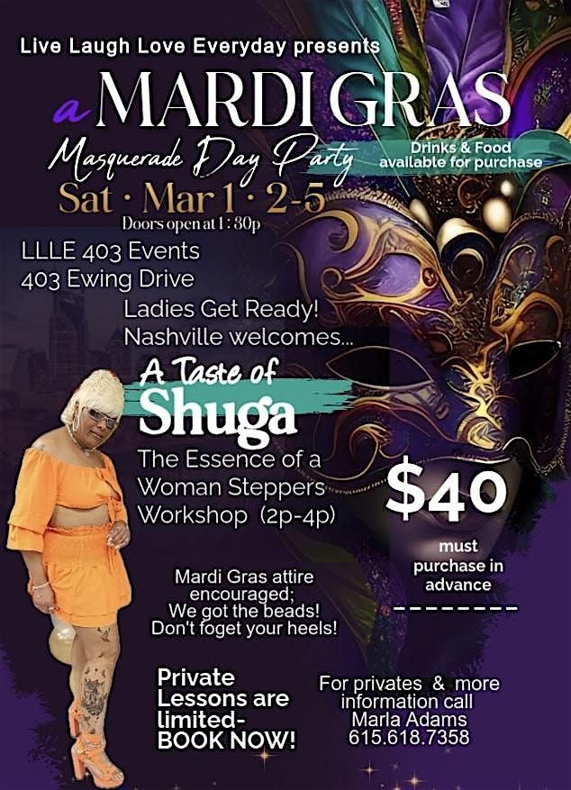 Mardi Gras The Essence of a Woman Steppers Workshop