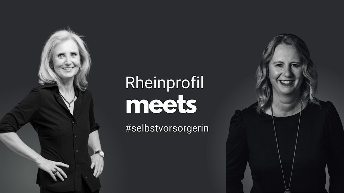 Rheinprofil meets #selbstvorsorgerin 21.01.2025