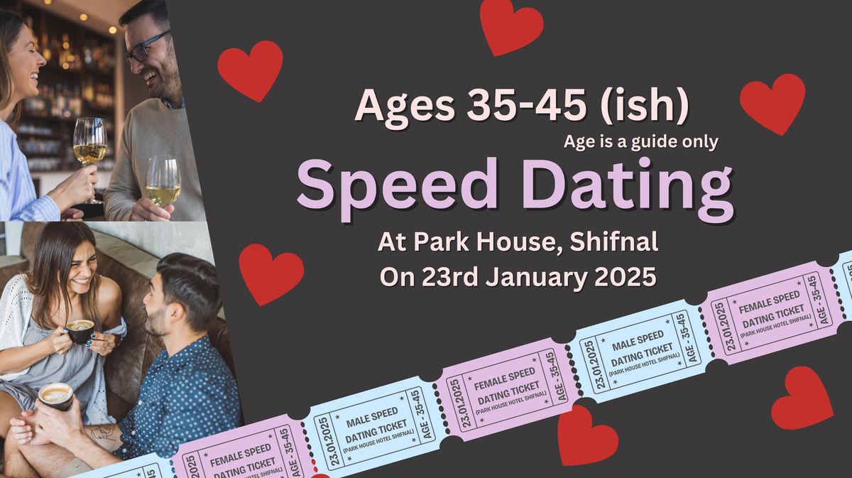 Speed Dating 35-45 ish years (Shifnal)