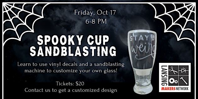 Spooky Cup Sandblasting