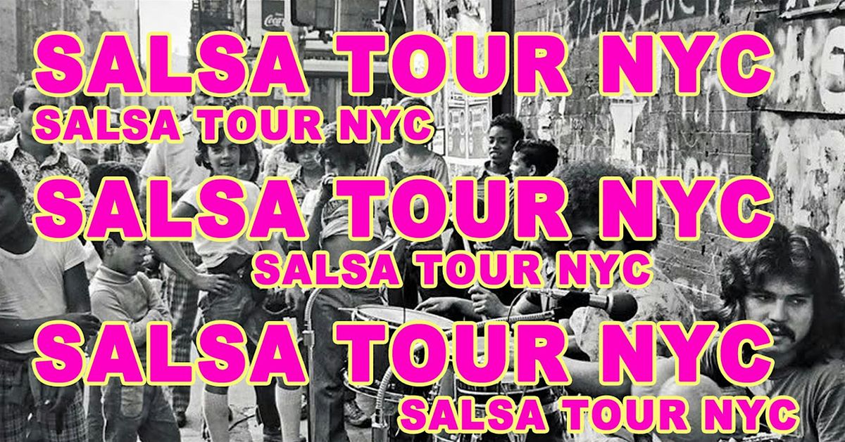 Harlem Salsa Walking Tour 2025