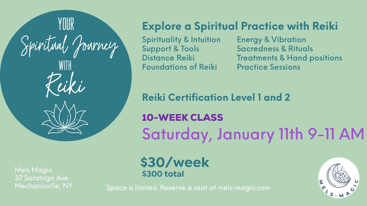 Your Spiritual Journey with Reiki (Level 1 and 2)