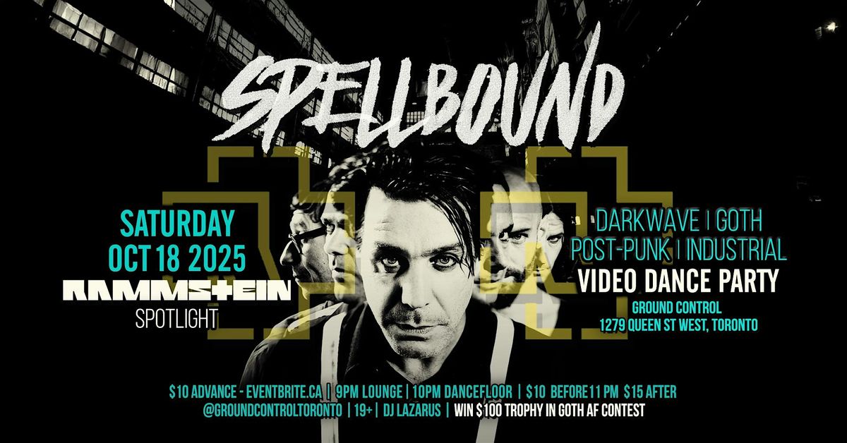 SPELLBOUND: Goth Darkwave PostPunk Video Dance Party w\/ RAMMSTEIN Spotlight