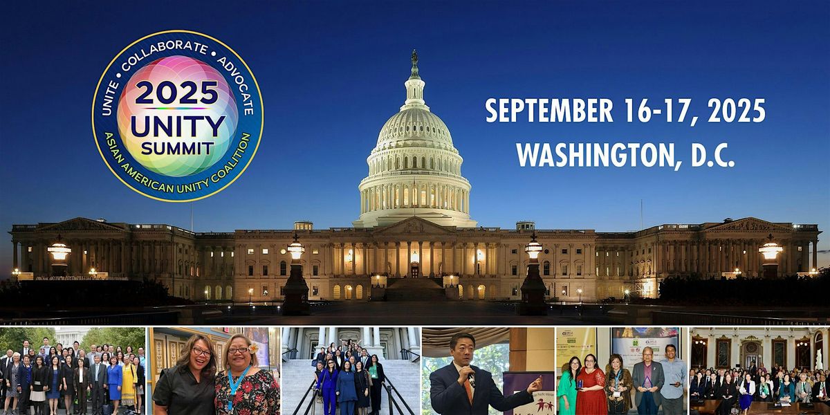Asian American Unity Coalition: 2025 Unity Summit