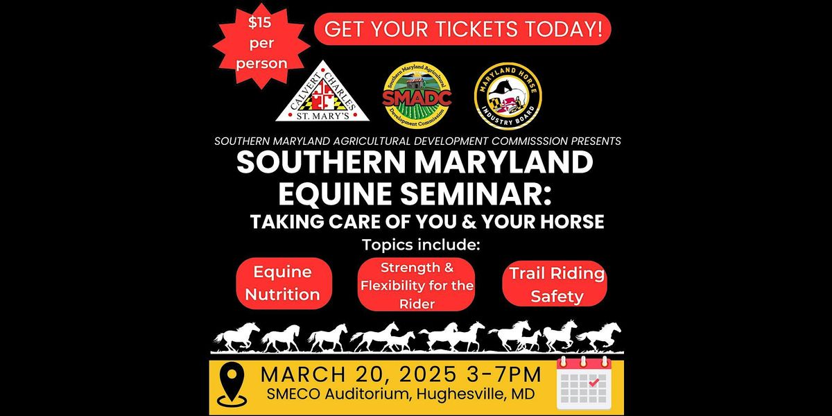 Southern Maryland Equine Seminar: Taking Care of You & Your Horse