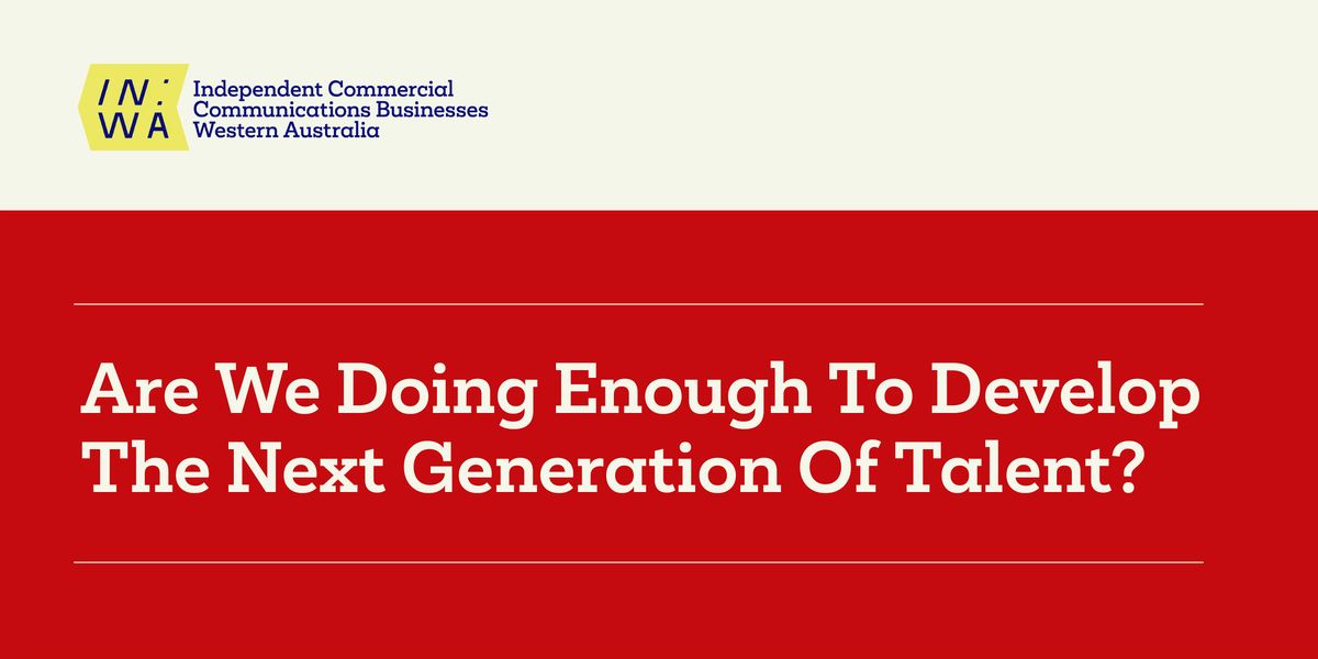 IN:WA Panel: Are We Doing Enough To Develop The Next Generation Of Talent?