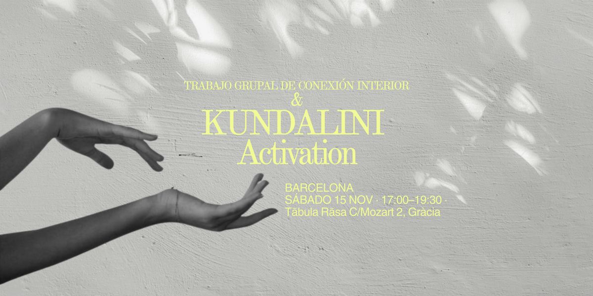 Kundalini Activation \u00b7 Despierta tu energ\u00eda vital