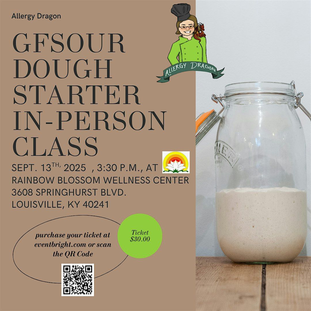 In-Person Gluten-Free Sour Dough Starter Class