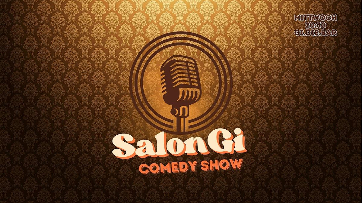 Salon Gi \/\/ Comedy Show