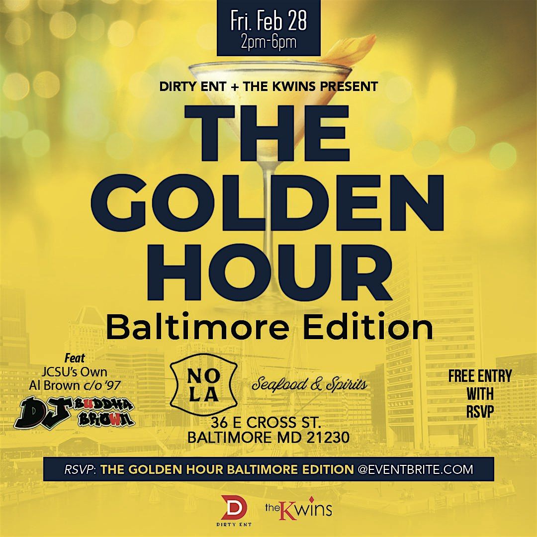 The Golden Hour Baltimore Edition