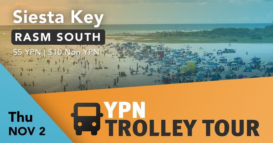 YPN Trolley Tour: Siesta Key