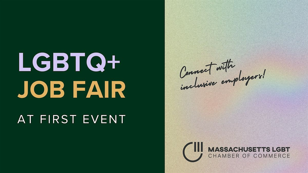 LGBTQ+ Job Fair at First Event