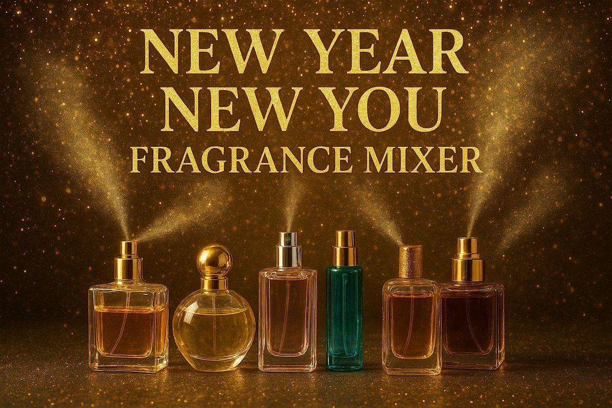 New Year, New You Fragrance Mixer!