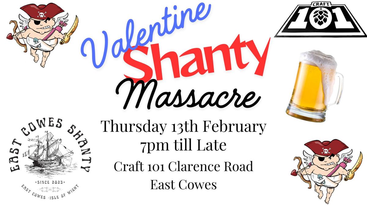 Valentine Shanty Massacre