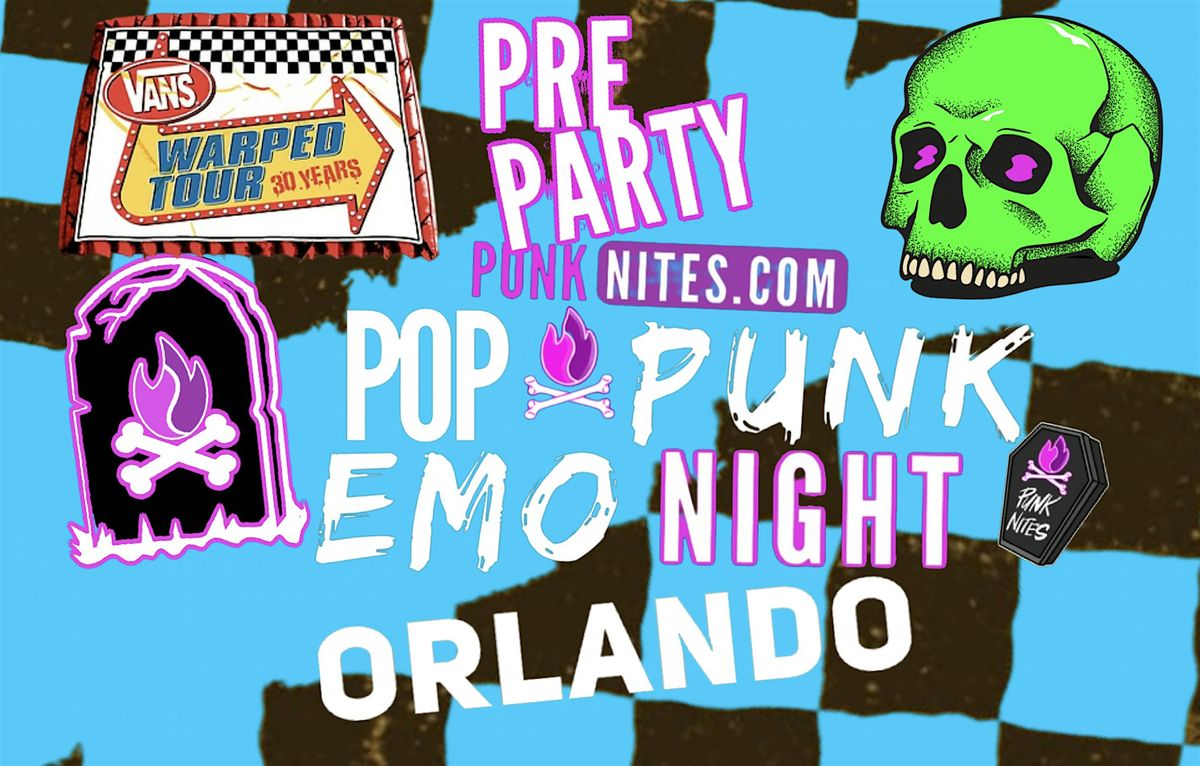 Pop Punk Emo Night Orlando - Warped Tour Pre-Party by PunkNites