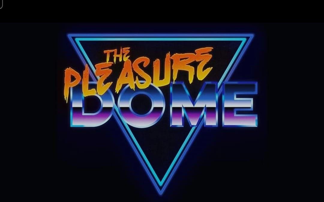 Evening with Pleasure Dome