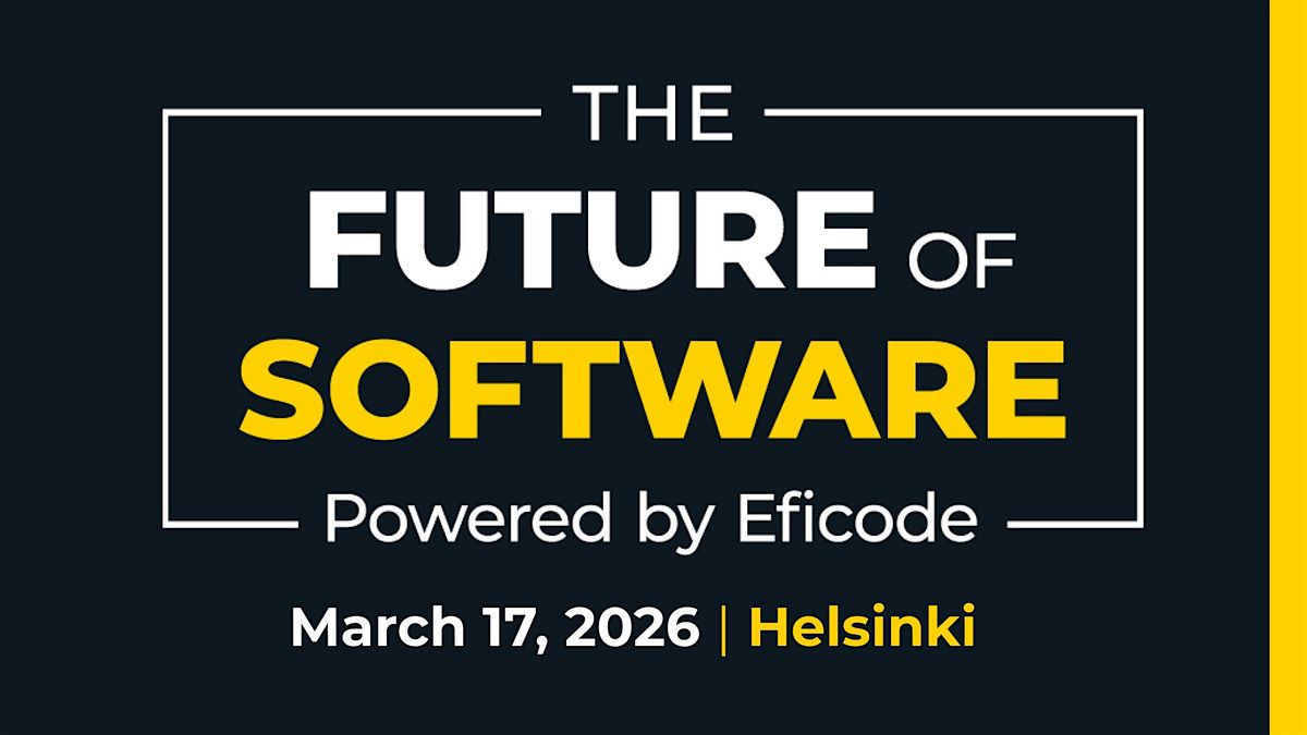 The Future of Software - Helsinki 2026