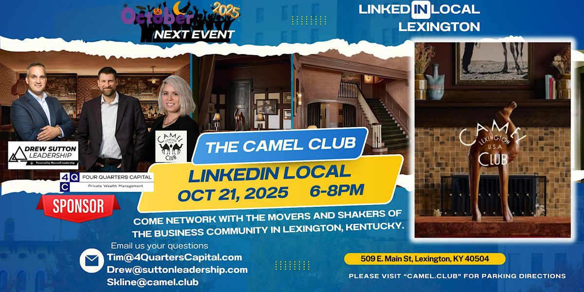 LinkedIn Live Lexington: Mission 012: The Camel Club