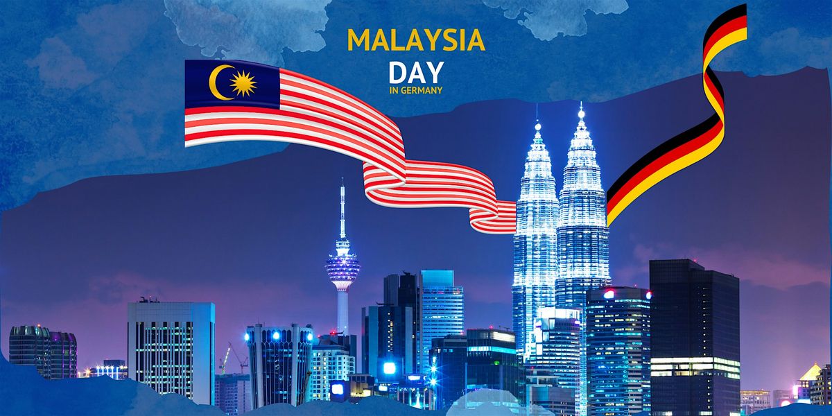 Malaysia Day Hamburg