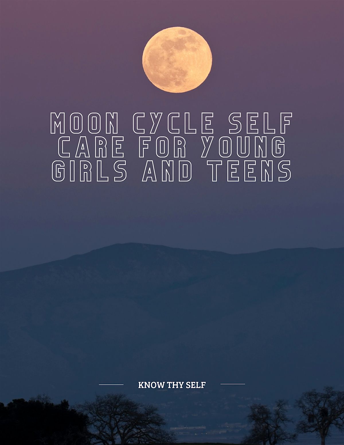 Moon Cycle Self Care for Young Girls and Teens