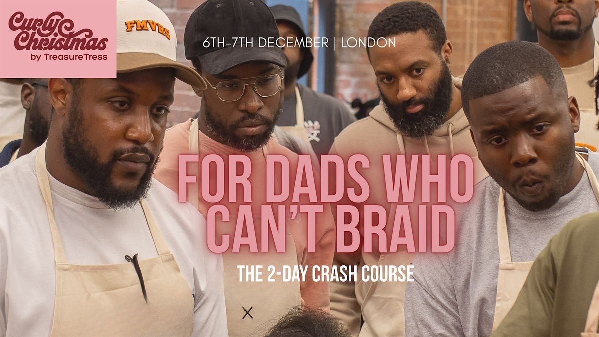 TreasureTress Curly Christmas - FDWCB (For Dad's Who Can't Braid)