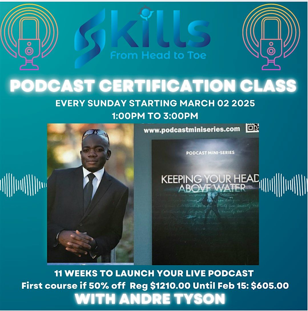 Certified Podcasting for Beginners by Andre Tyson