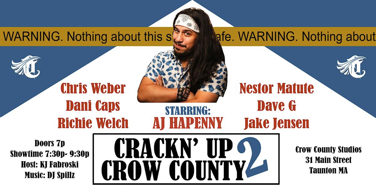 Crackn' Up Crow County 2