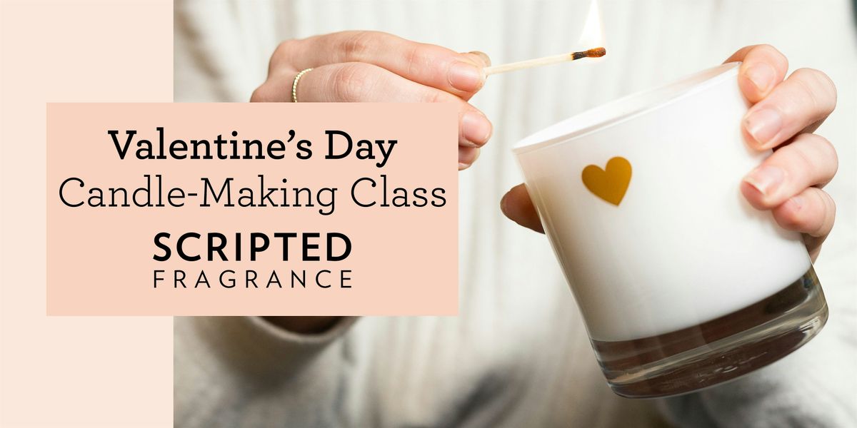 Valentine's Day Candle-Making Class