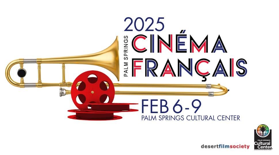 PALM SPRINGS CINEMA FRANCAIS 2025