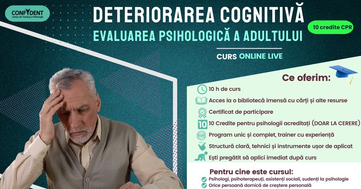 Curs credite CPR Evaluarea psihologic\u0103 \u00een deteriorarea cognitiv\u0103