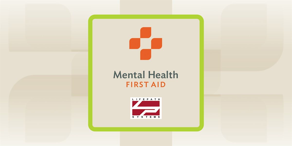 Virtual Youth Mental Health First Aid Training (YMHFA)