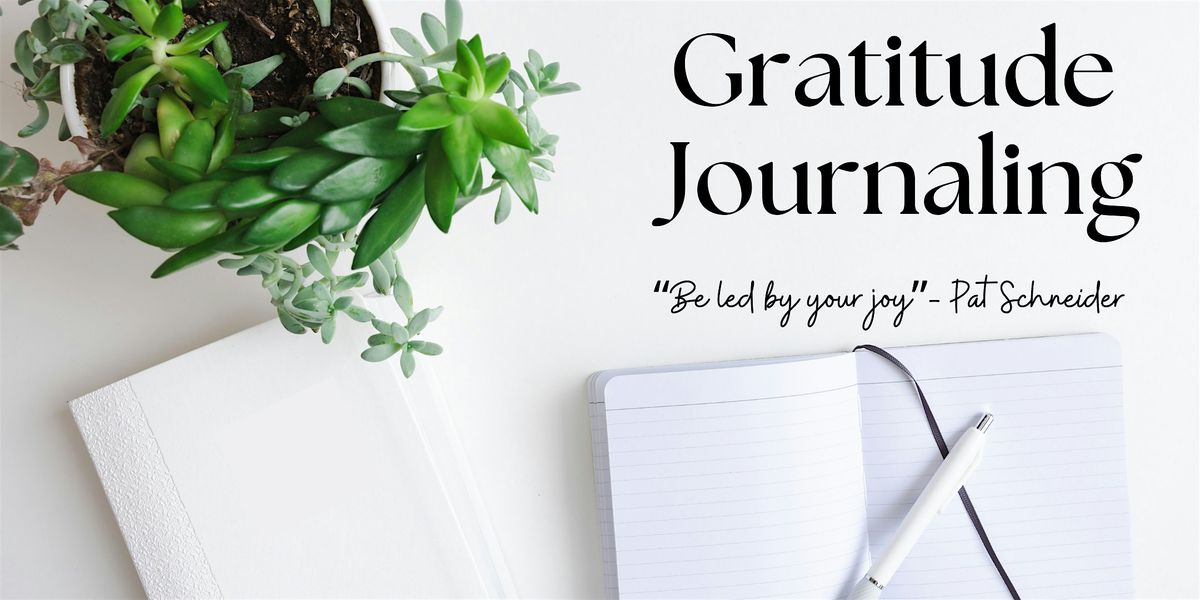 Gratitude Journaling