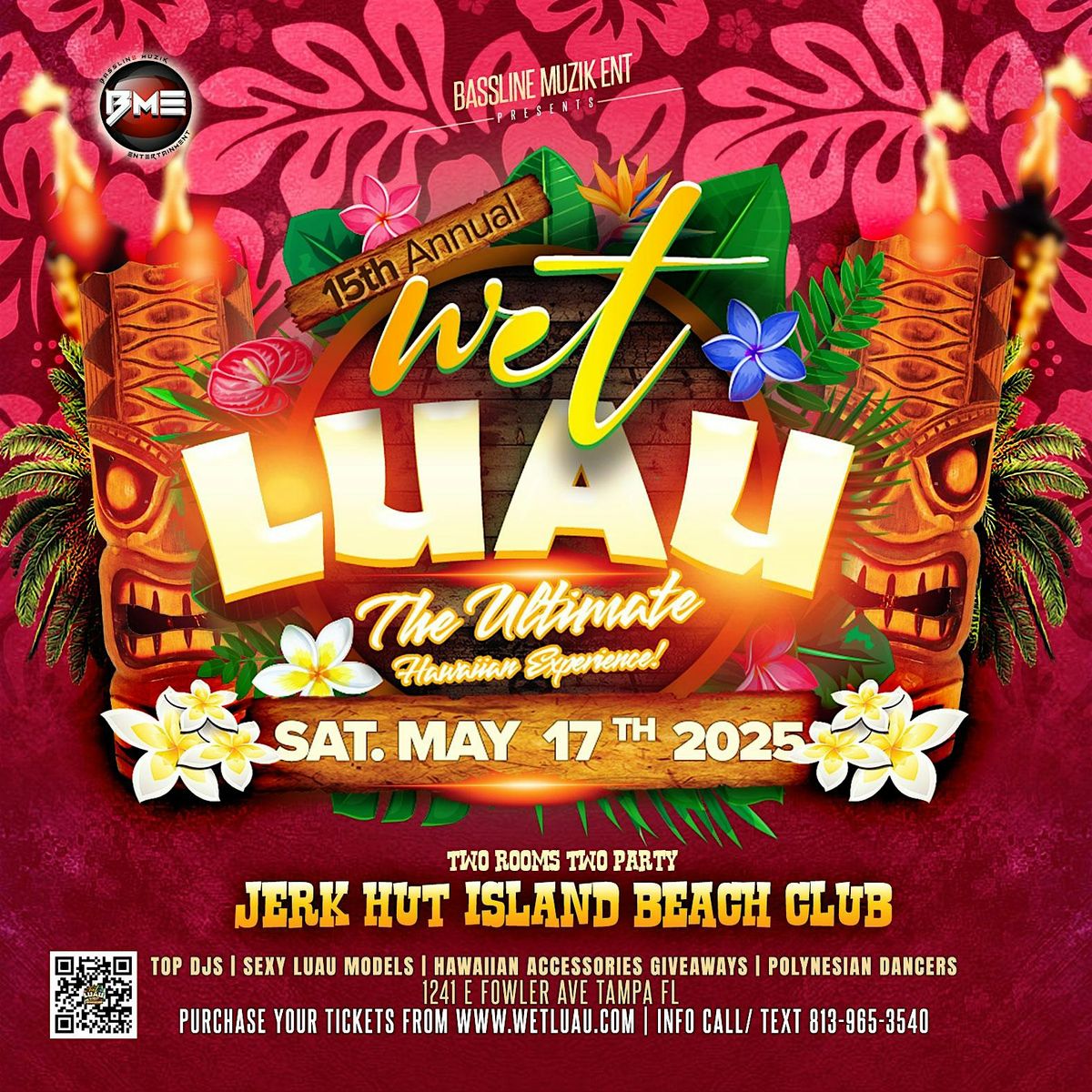 WET LUAU TAMPA 15.0 - THE ULTIMATE HAWAIIAN EXPERIENCE