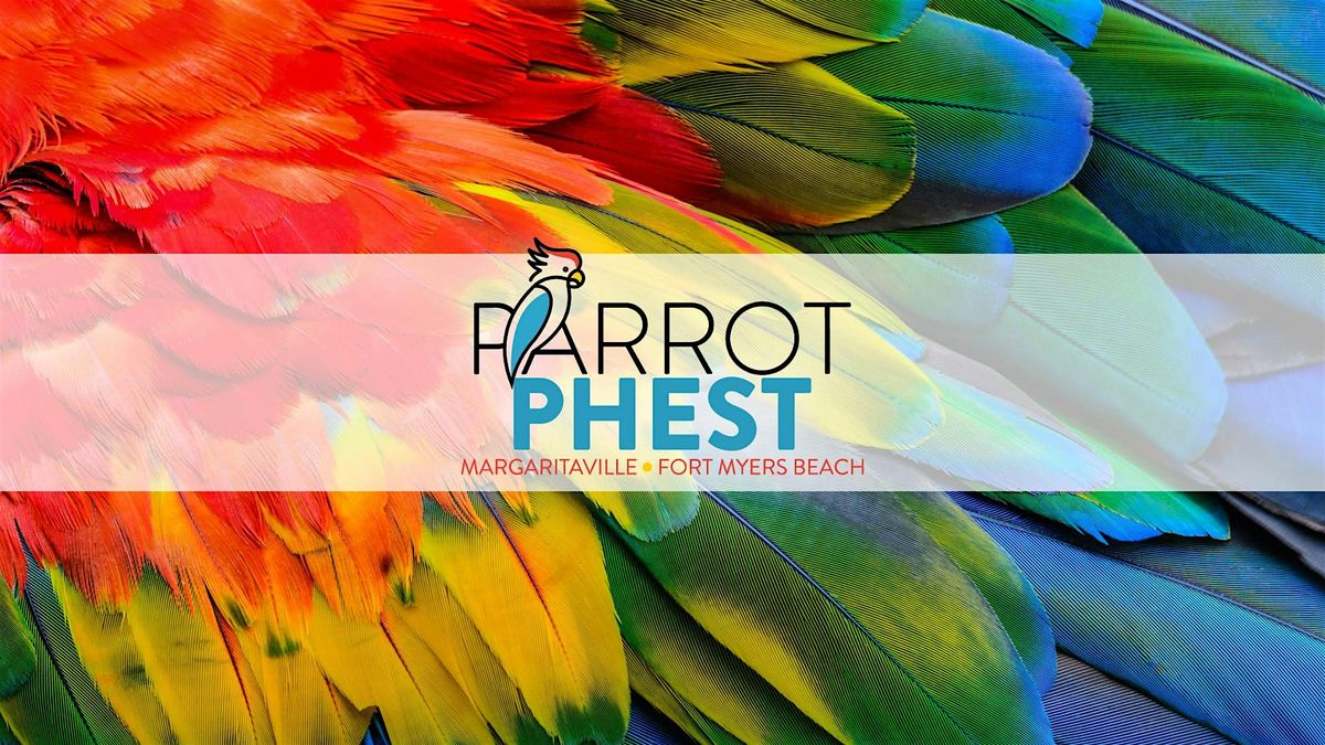 ParrotPHest - Trop-Rock Weekend