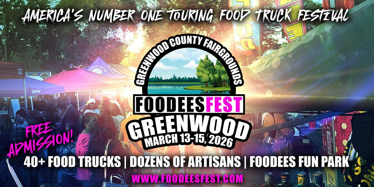 FOODEESFEST Greenwood, South Carolina