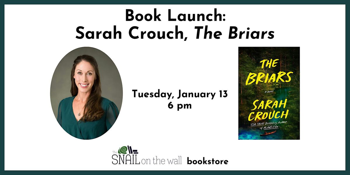 Book Launch: Sarah Crouch, The Briars