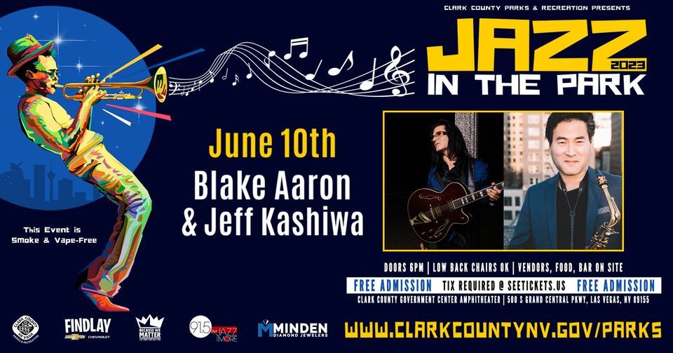 Jazz in the Park feat. Blake Aaron & Jeff Kashiwa 