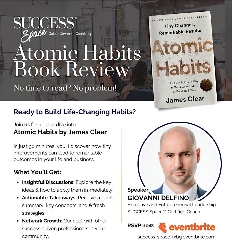 Atomic Habits, by James Clear | Book Review & Networking