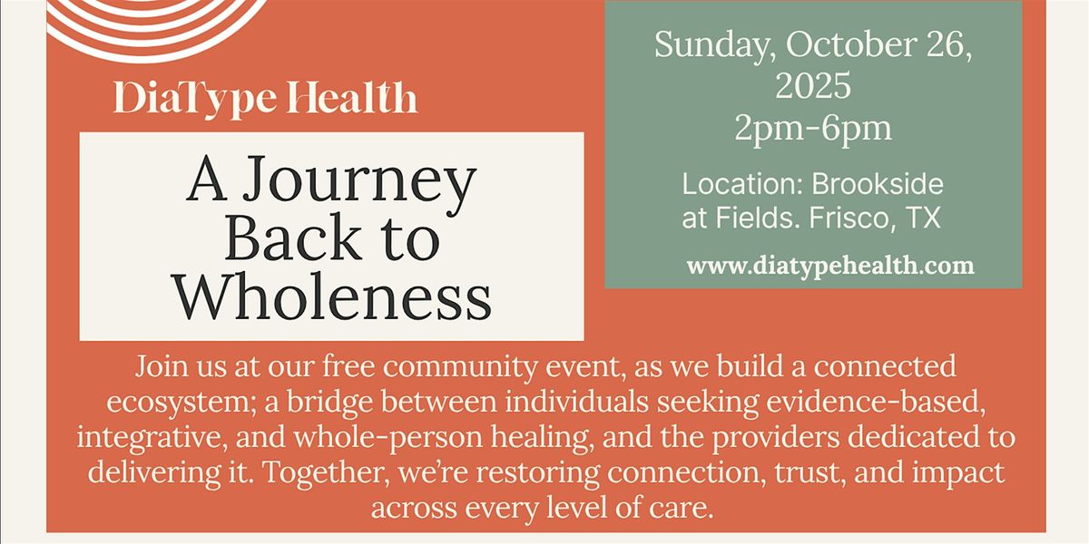 DiaType Health - A Journey Back To Wholeness