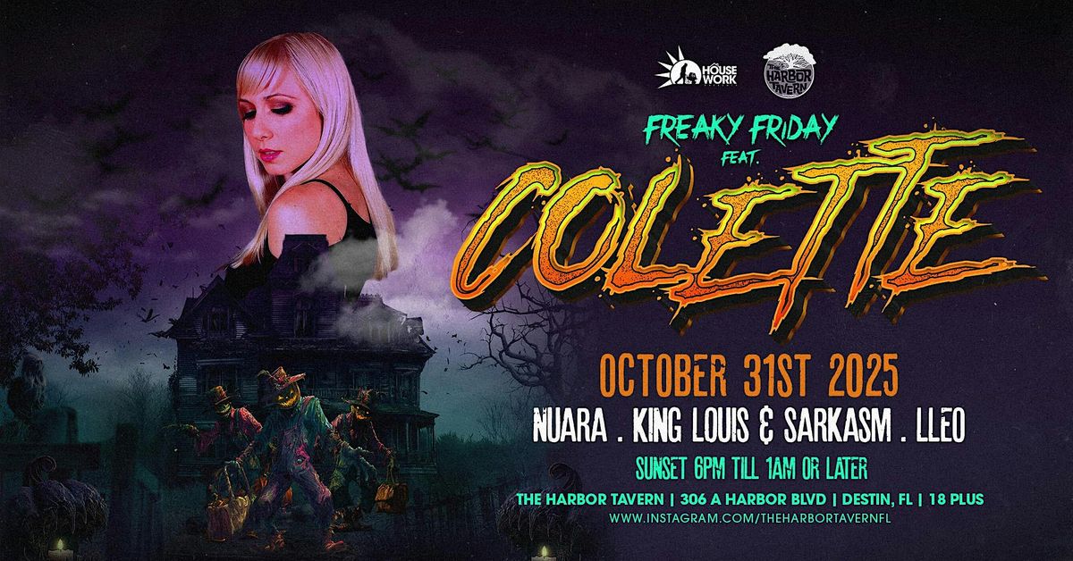 FREAKY FRIDAY FEAT: COLETTE! HALLOWEEN NIGHT AT HARBOR TAVERN