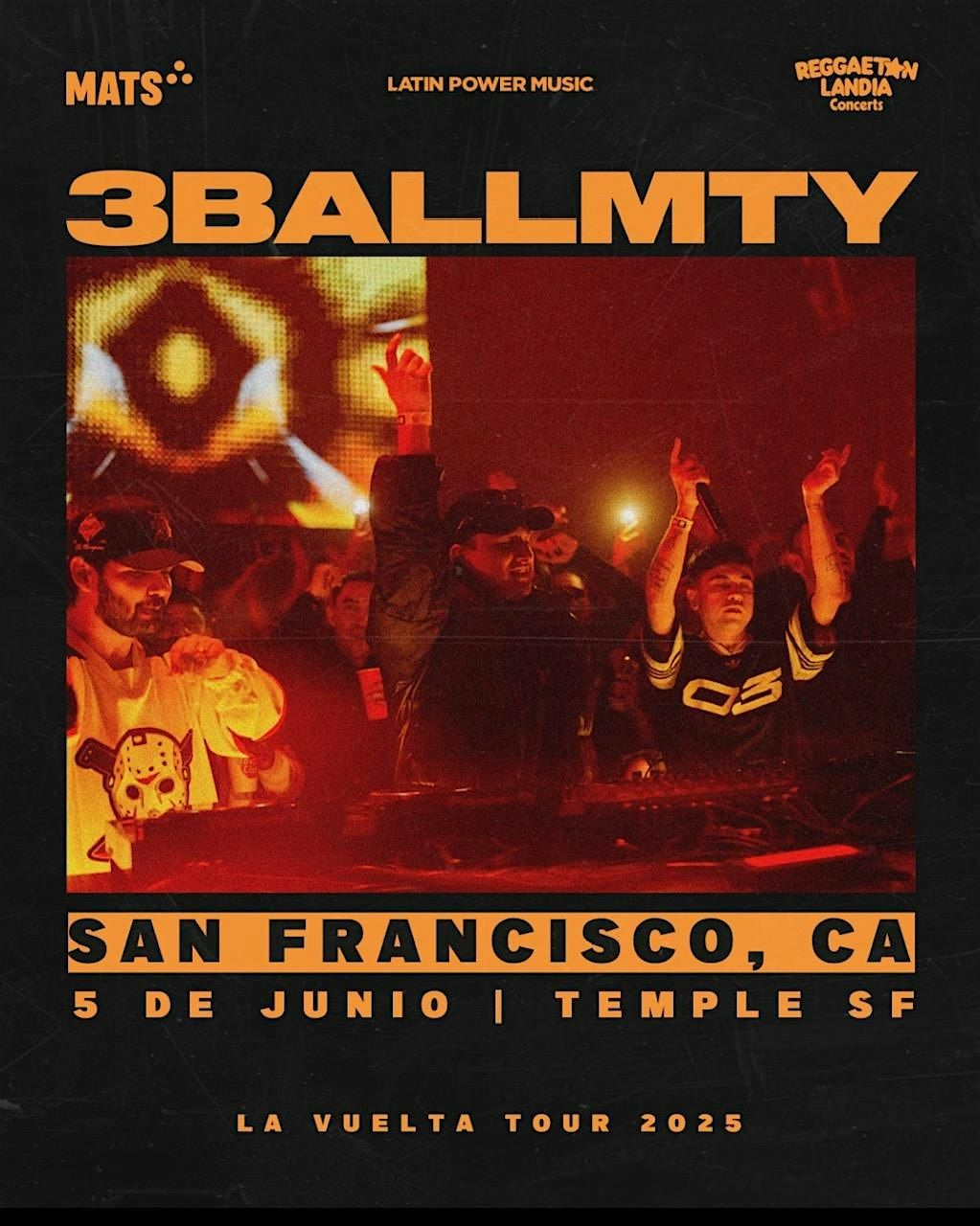 3BallMTY  @ Temple  SF with Reggaetonlandia (21+)