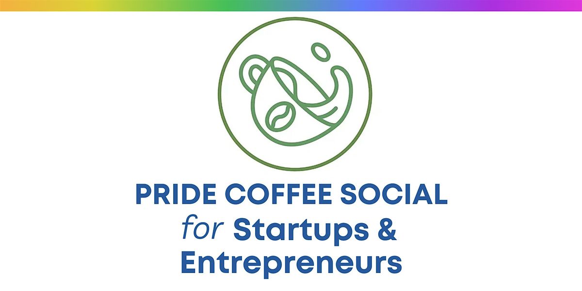 PRIDE Coffee Social for Startups and Entrepreneurs