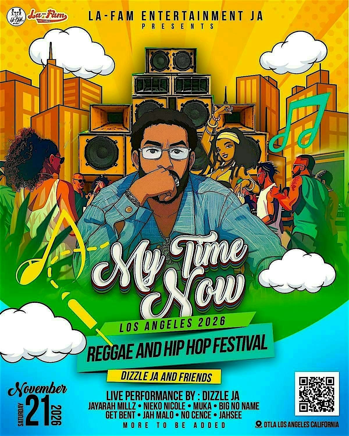 My Time Now Los Angeles Reggae Hip Hop Festival