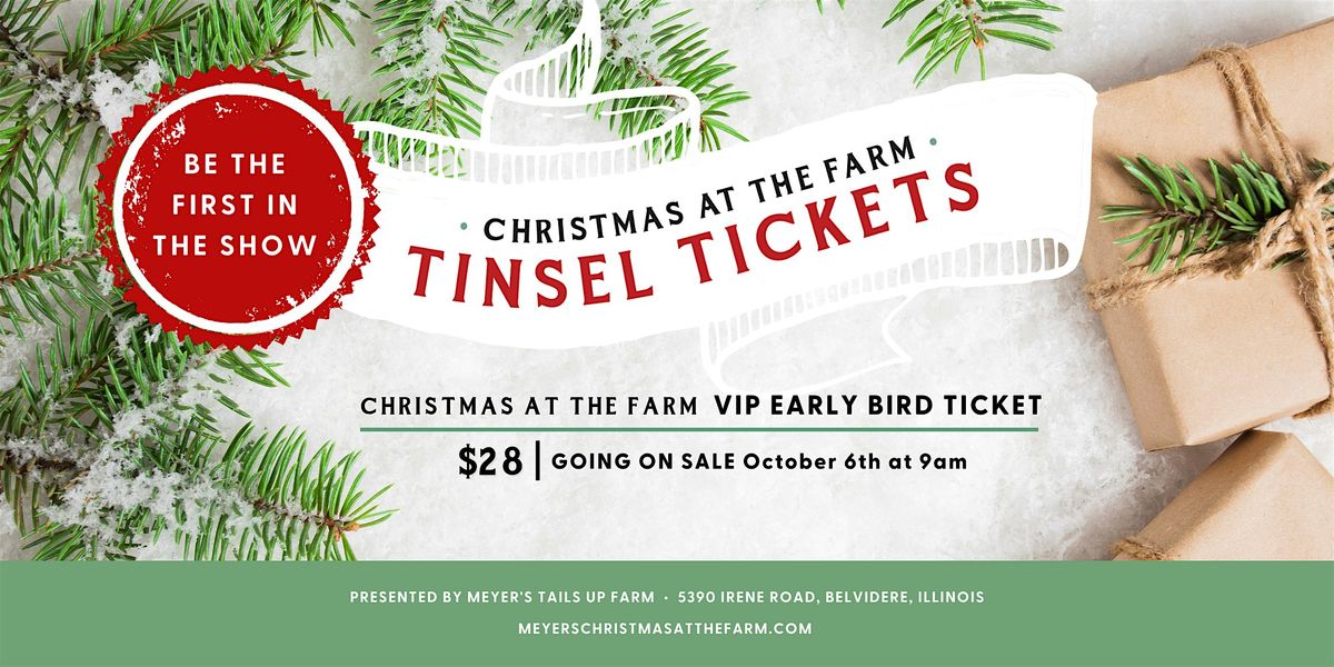 TINSEL TICKET for Christmas at the Farm 2025