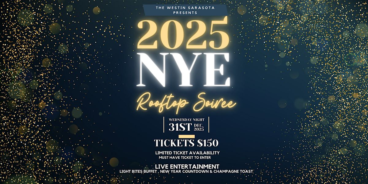 Westin Sarasota New Year\u2019s Eve Soir\u00e9e