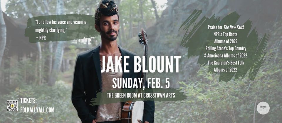 Jake Blount presented by Folk All Y'all + Crosstown Arts