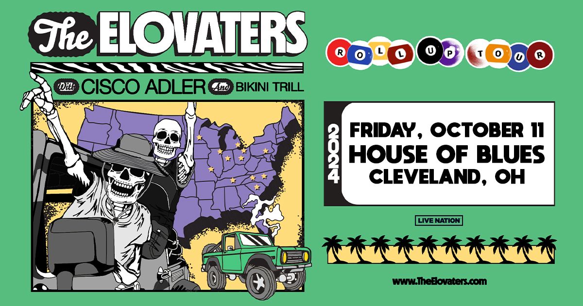 The Elovaters - Roll Up Tour