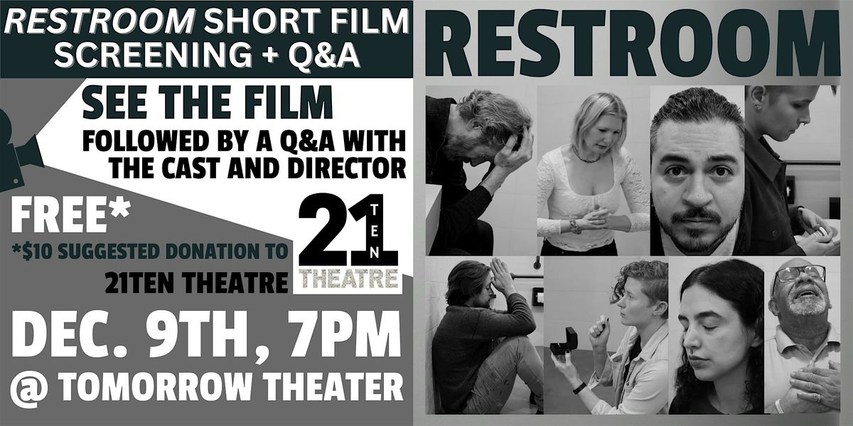 RESTROOM short film screening and Q&A