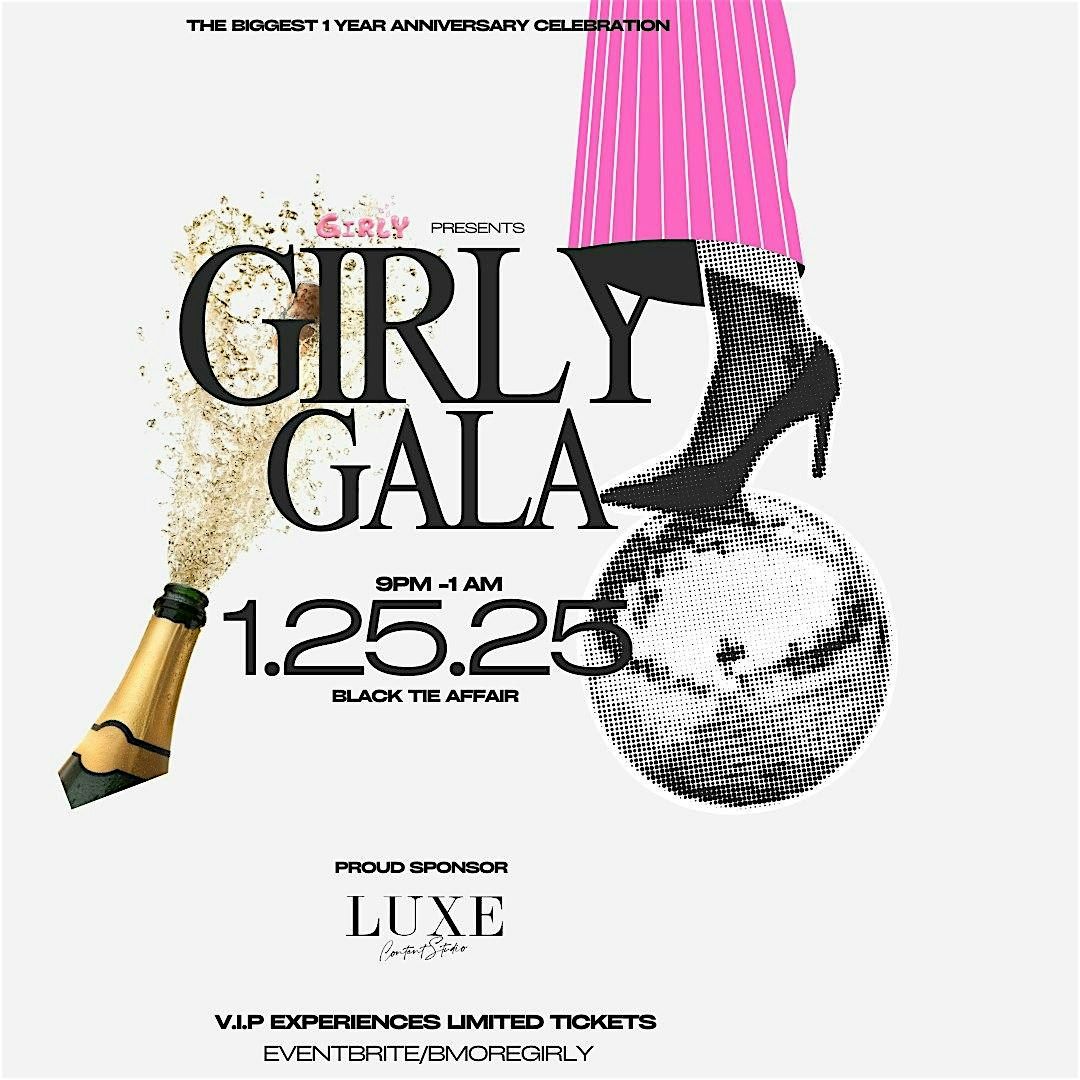 BMORE GIRLY : GIRLY GALA  1 YEAR ANNIVERSARY